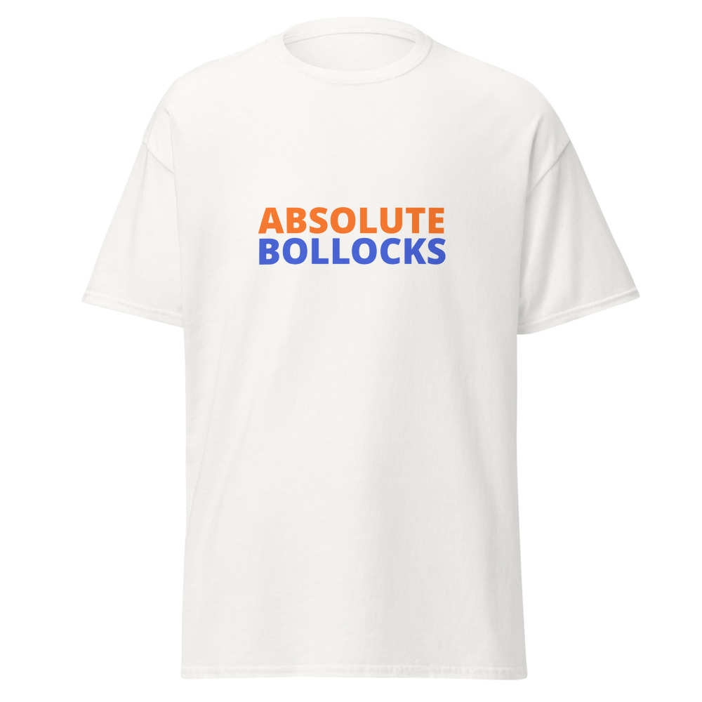Absolute Bollocks Tee