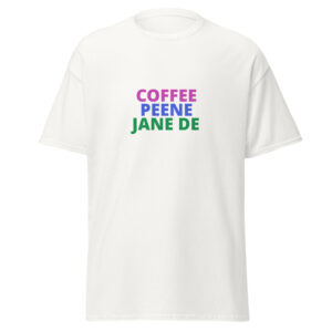 COFFEE PEENE JANE DE Tee