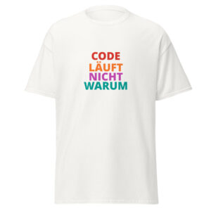 CODE LÄUFT NICHT WARUM Tee