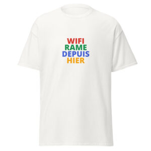 WIFI RAME DEPUIS HIER Tee