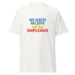 MI GATO MI JEFE YO SU EMPLEADO Tee