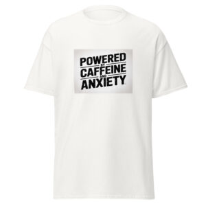 Caffeine And Anxiety Tee