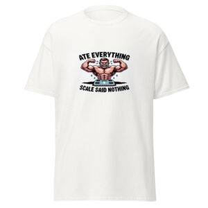 Scale Says Nothing Tee
