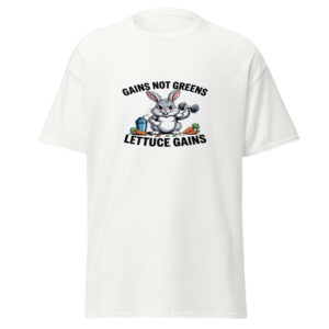 Gains Not Greens Tee