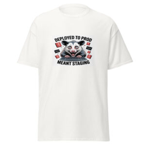 Deployed Prod Opossum Tee