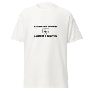 Donation Delusion Tee